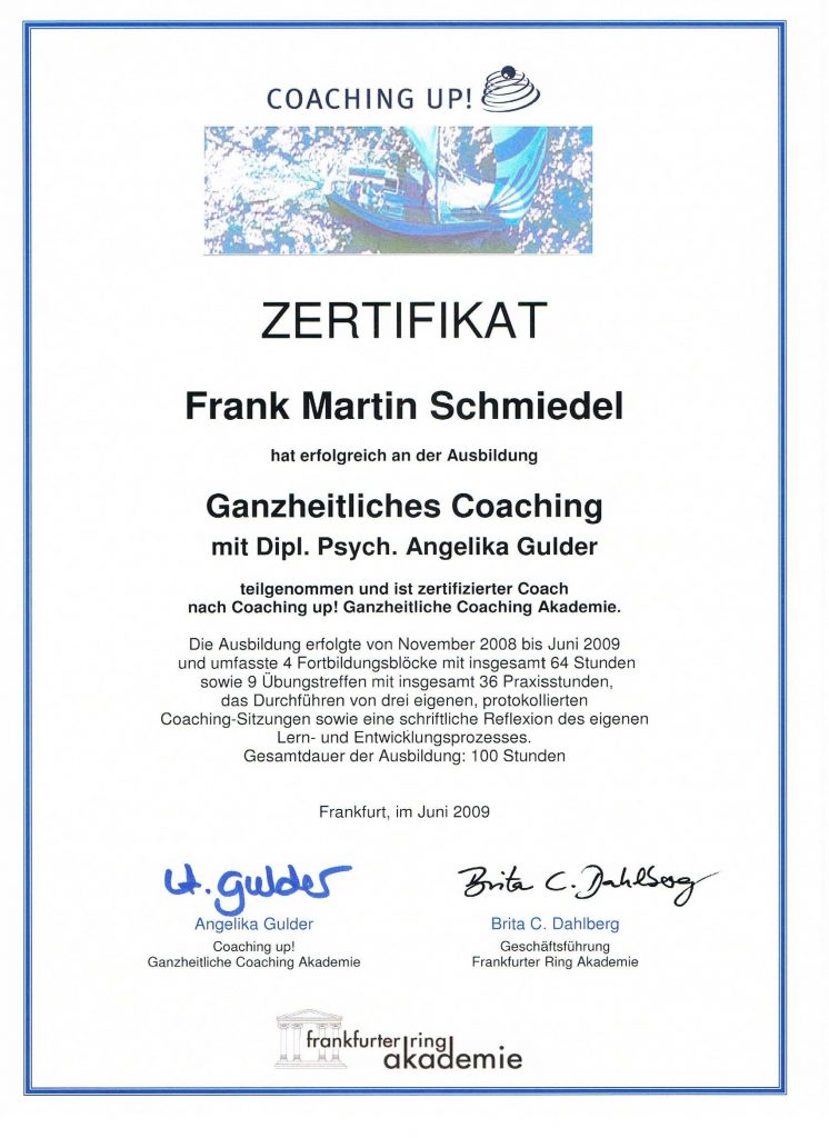 Frank M. Schmiedel Ganzheitliches Coaching Zertifikat